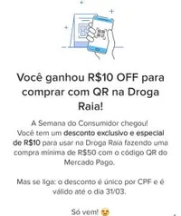 R$10 OFF na Droga Raia com QR Code do Mercado Pago