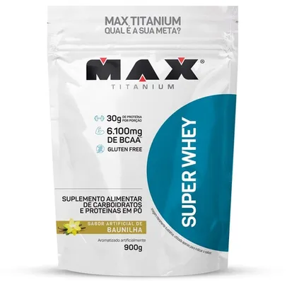 [APP][AME R$52] Super Whey Protein 900g Max Titanium - Full