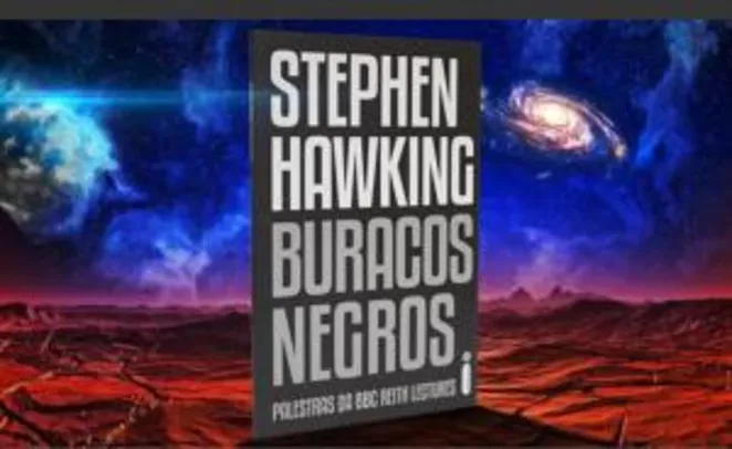Livro Buracos Negros - Palestras da BBC Reith Lectures - Stephen Hawking - R$12,25