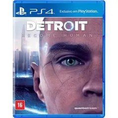 Detroit Become Human (PS4) - R$ 156