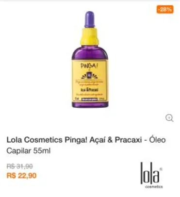 Lola Cosmetics Pinga! Açaí & Pracaxi - Óleo Capilar 55ml - R$ 23