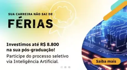 Bolsas de até R$ 8.800 na sua Pós-graduação