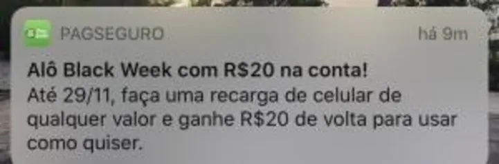 R$20 de volta em recargas de no mínimo R$20 com o PagSeguro