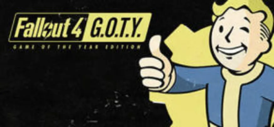 Fallout 4 GOTY Edition | PC | R$49
