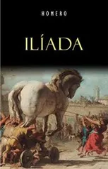 [ebook grátis] Ilíada - Homero