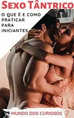 eBook Grátis: Sexo Tântrico: O que é e como praticar para iniciantes