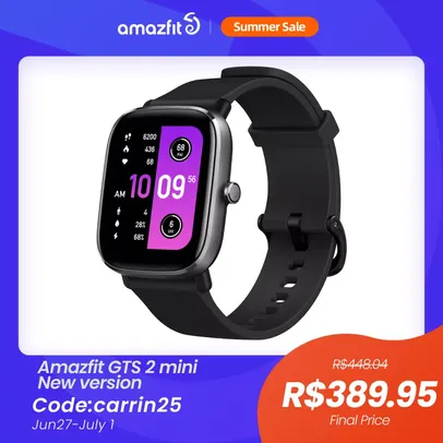 [Novos Usuários] Relógio Smartwatch Amazfit GTS 2 mini