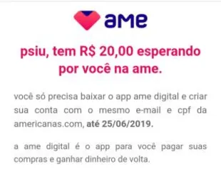 [Novas Contas] Ganhe R$20 se Cadastrando no Ame