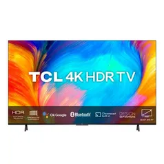 Smart TV TCL 55' 4K 55P635 com bordas finas - Google TV (Android), Wifi, Bluetooth, Dolby Audio, HDR