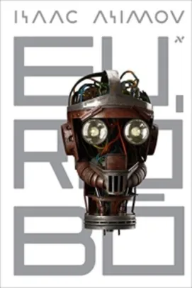 Eu, robô (eBook Kindle) - R$ 5,62