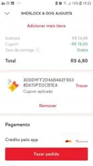 R$ 10 de desconto pra pedidos acima de R$ 15 e pagto pelo app