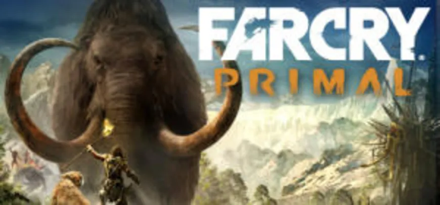 Far Cry® Primal por R$ 27,00!