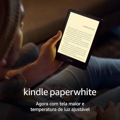 [Selecionados] Kindle Paperwhite 16 GB: tela de 6,8”, temperatura de luz ajustável e bateria de longa duração