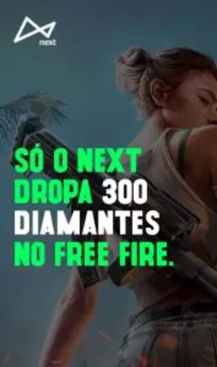 [Banco Next] 300 diamantes no Free Fire
