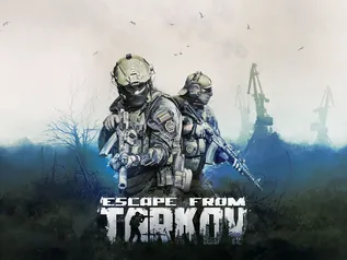 (Começando as 18:30) Escape from Tarkov com 25% OFF