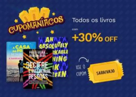 30% de desconto em TODOS os livros da Saraiva