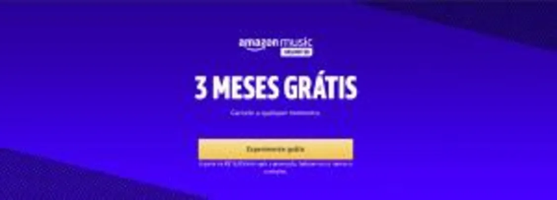 Amazon Music Unlimited 3 MESES GRÁTIS