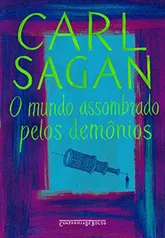 Livro - O mundo assombrado pelos demônios - Carl Sagan