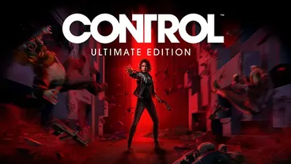 Control - Ultimate Edition (Ativação Steam)