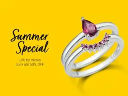 Summer Special Vivara | Life by Vivara com até 50% off