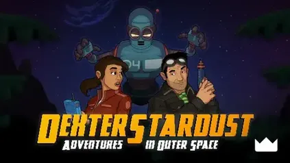 [Prime Gaming] Dexter Stardust: Adventures in Outer Space