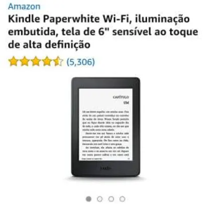 Kindle 8 Paperwhite Wi-Fi, iluminação embutida, tela de 6" por R$ 399