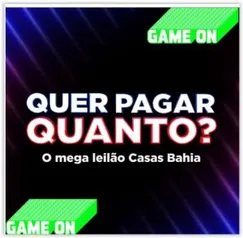 [Quer pagar quanto???] Mega leilão Casas Bahia