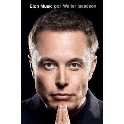 Elon Musk por Walter Isaacson