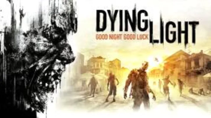 Jogo Dying Light - PC Steam | R$26