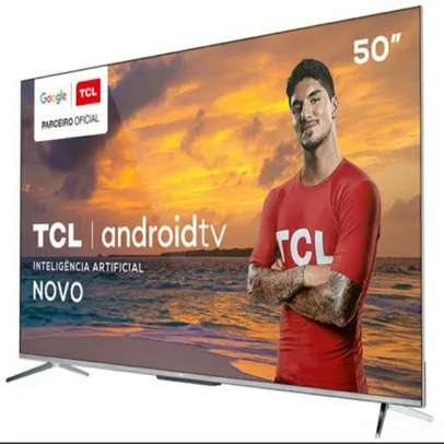 [BOLETO] Smart TV LED 50" UHD 4K TCL P715 | R$ 2184,50