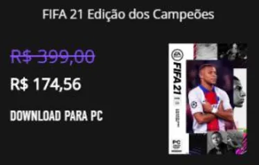 Fifa 21 - Edição dos Campeões (versão Intermediaria) | R$ 175