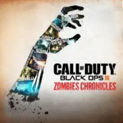 Call of Duty® Black Ops III: Zombies Chronicles