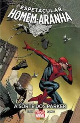 O Espetacular Homem-Aranha. A Sorte dos Parker | R$22