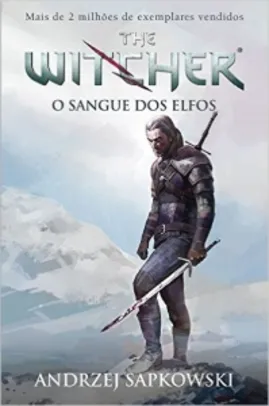The Witcher. O Sangue dos Elfos - Volume 3 - R$ 9,90