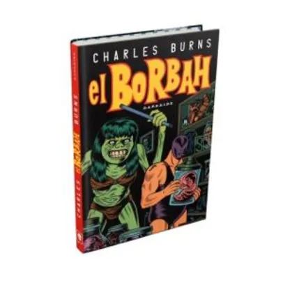 [AME 10%] [HQ] El Borbah (pré venda) | R$ 25