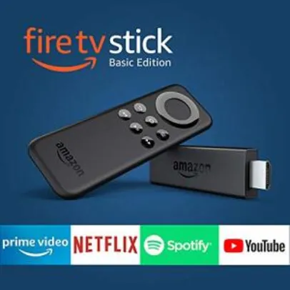 Fire TV Stick Basic Edition | R$ 219