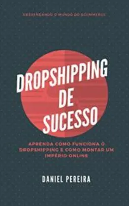 [eBook GRÁTIS] Dropshipping de Sucesso