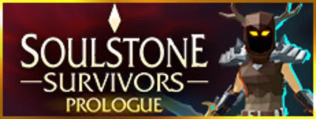 Soulstone Survivors: Prologue