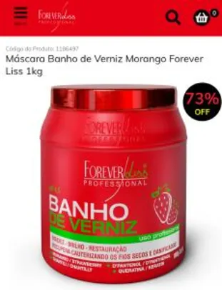 Máscara Banho de Verniz Morango Forever Liss 1kg | R$26