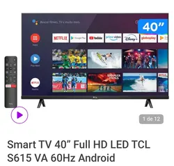 Smart TV 40” Full HD LED TCL S615 VA 60Hz Android - Wi-Fi e Bluetooth HDR Google Assistente 2 HDMI