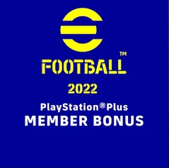 300 Moedas ou 600 (Leia a descrição) eFootball™ 2022 PlayStation®Plus Member Bonus (June - July)