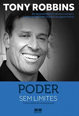 [ebook] Poder sem limites: A nova ciência do sucesso pessoal