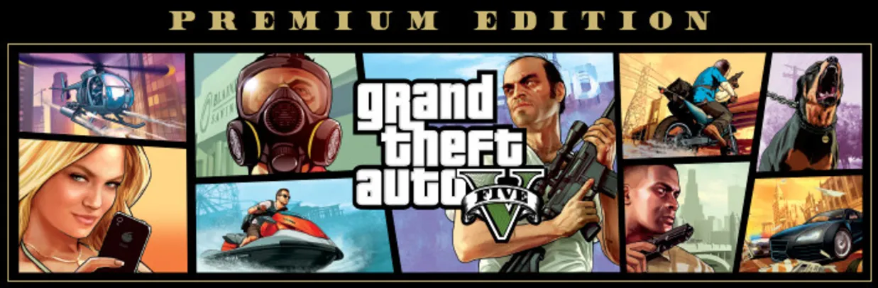 Grand Theft Auto V Premium Edition (Base + GTA Online) | R$33