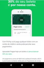 (Usuários Selecionados) 30% de cashback em pagamento de boleto no PicPay