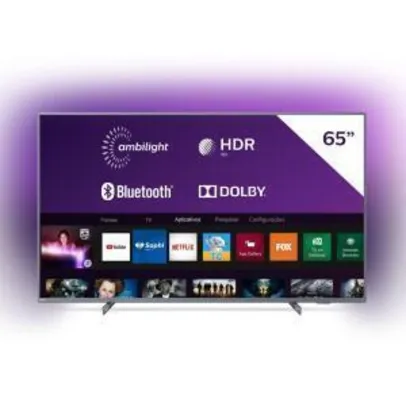 Smart TV Philips Ambilight 4K UHD 65" Dolby Vision 65PUG6794/78 | R$3.248