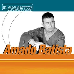 (PRIME) CD Amado Batista - Gigantes