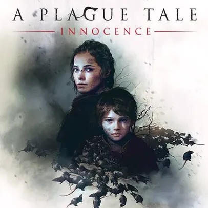 [GRÁTIS] A Plague tale innocence - EPIC GAMES