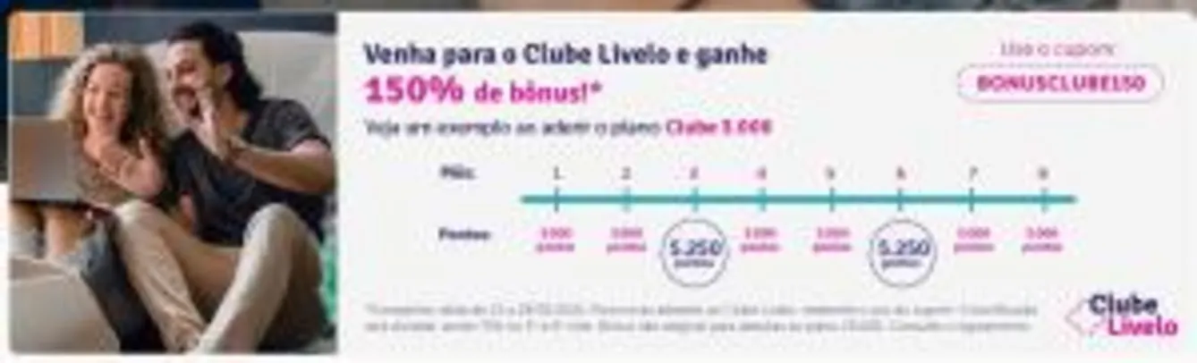 150% de bônus no Clube Livelo