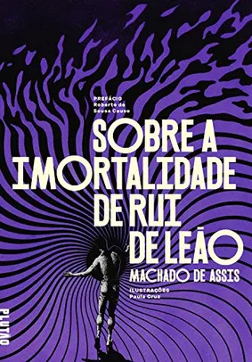 eBook - Sobre a imortalidade de Rui de Leão - Machado de Assis 