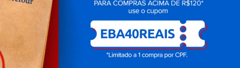 Cupom de R$ 40 OFF acima de R$ 120 em Mercado no Carrefour